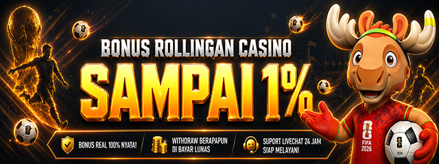 Bonus Rollingan Casino 1%